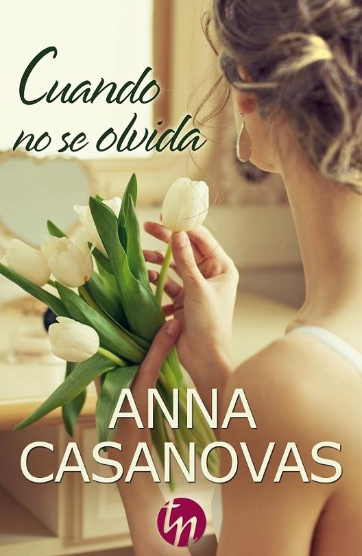 Cuando no se olvida | 9788468747156 | Casanovas, Anna | Librería Castillón - Comprar libros online Aragón, Barbastro