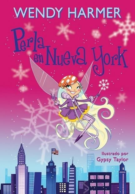 PERLA EN NUEVA YORK - PERLA 11 | 9788448831721 | Gypsy Taylor Wendy Harmer | Librería Castillón - Comprar libros online Aragón, Barbastro