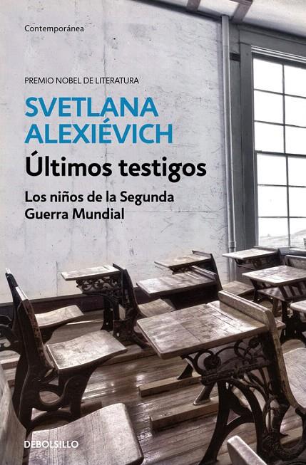 Últimos testigos | 9788466341486 | Svetlana Alexiévich | Librería Castillón - Comprar libros online Aragón, Barbastro