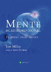 MENTE MULTIDIMENSIONAL | 9788496665316 | MILLAY, JEAN | Librería Castillón - Comprar libros online Aragón, Barbastro