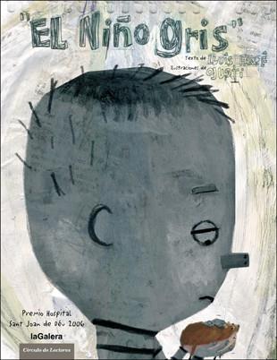 NIÑO GRIS, EL | 9788424624460 | FARRE, LLUIS; GUSTI (IL.) | Librería Castillón - Comprar libros online Aragón, Barbastro