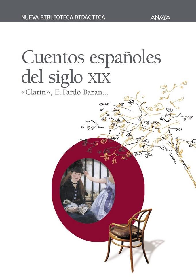 CUENTOS ESPAÑOLES DEL SIGLO XIX NUEVA BIB.DIDACTICA | 9788420743820 | VARIS | Librería Castillón - Comprar libros online Aragón, Barbastro