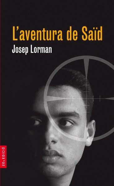 AVENTURA DE SAID, L' (AR) | 9788476299777 | LORMAN, JOSEP | Librería Castillón - Comprar libros online Aragón, Barbastro