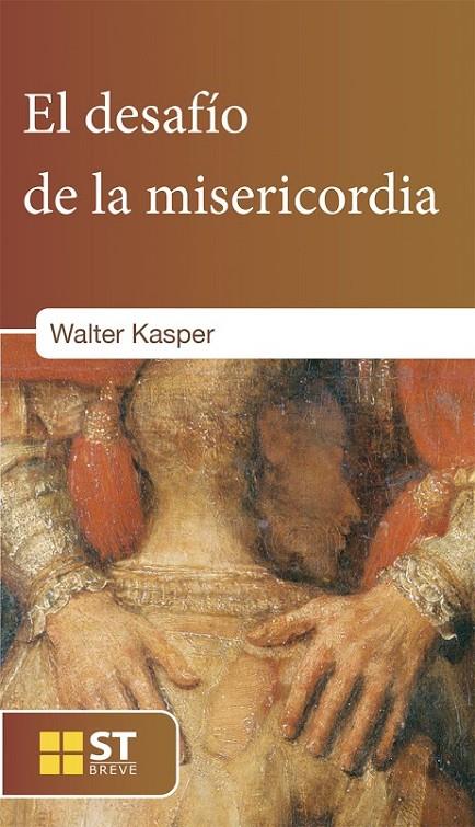 El desafío de la misericordia | 9788429325034 | Kasper, Walter | Librería Castillón - Comprar libros online Aragón, Barbastro