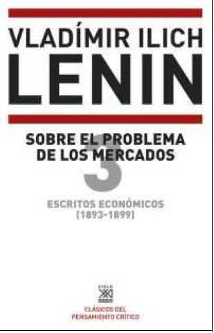 Escritos económicos (1893-1899) 3 | 9788432317354 | Lenin, Vladimir Illich | Librería Castillón - Comprar libros online Aragón, Barbastro