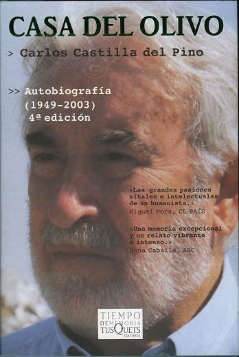 CASA DEL OLIVO : AUTOBIOGRAFIA 1949-2003 - FABULA | 9788483100608 | CASTILLA DEL PINO, CARLOS | Librería Castillón - Comprar libros online Aragón, Barbastro