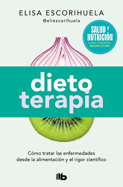 Dietoterapia (Campaña edición limitada) | 9788490706701 | Escorihuela, Elisa | Librería Castillón - Comprar libros online Aragón, Barbastro