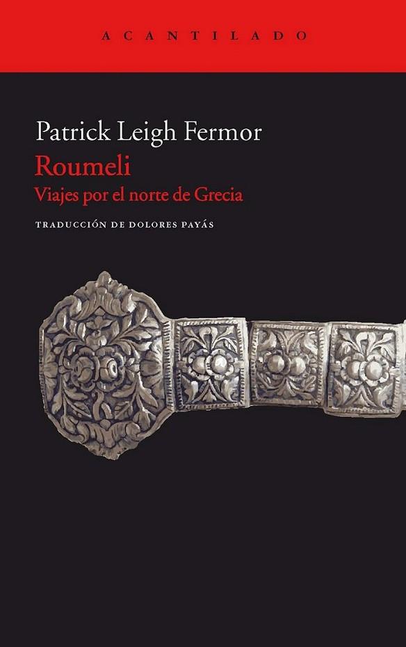 ROUMELI | 9788415277255 | FERMOR, PATRICK LEIGH | Librería Castillón - Comprar libros online Aragón, Barbastro