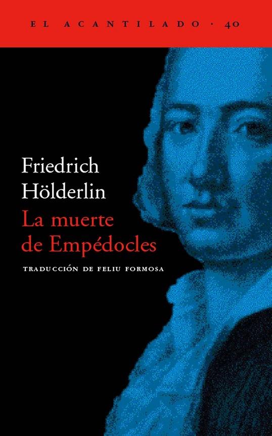 MUERTE DE EMPEDOCLES, LA AC-40 | 9788495359322 | HOLDERLIN, FRIEDRICH | Librería Castillón - Comprar libros online Aragón, Barbastro