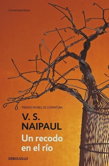 UN RECODO EN EL RÍO | 9788499084992 | V.S. Naipaul | Librería Castillón - Comprar libros online Aragón, Barbastro