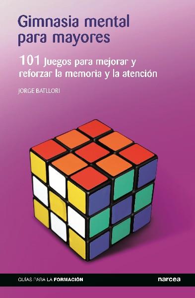 Gimnasia mental para mayores | 9788427720275 | Batllori Aguilá, Jorge | Librería Castillón - Comprar libros online Aragón, Barbastro