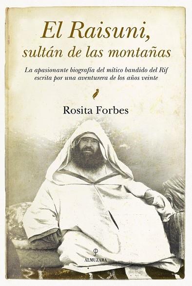 RAISUNI SULTAN DE LAS MONTAÑAS | 9788492924073 | FORBES, ROSITA | Librería Castillón - Comprar libros online Aragón, Barbastro