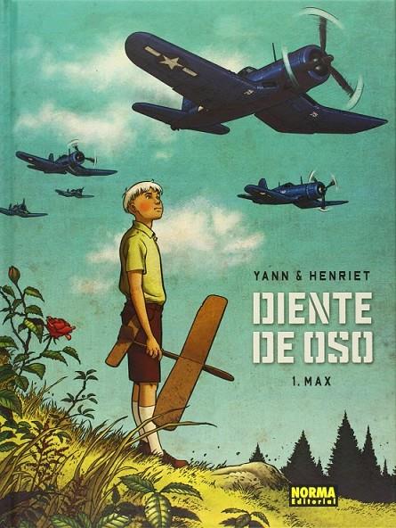 Diente de oso 1 : Max | 9788467916676 | Le Pennetier, Yann; Henriet, Alain | Librería Castillón - Comprar libros online Aragón, Barbastro