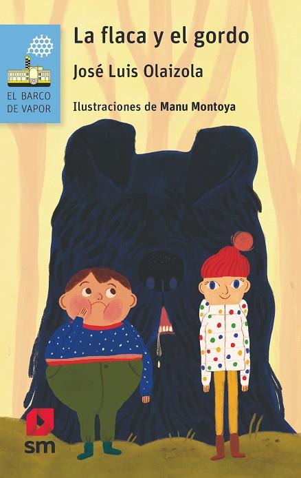 La flaca y el gordo | 9788413923895 | Olaizola, José Luis | Librería Castillón - Comprar libros online Aragón, Barbastro