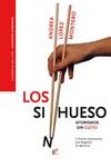 Los Sinhueso | 9788412654004 | López Montero, Andrea | Librería Castillón - Comprar libros online Aragón, Barbastro