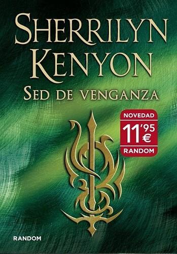 Sed de venganza | 9788415725046 | KENYON, SHERRILYN | Librería Castillón - Comprar libros online Aragón, Barbastro