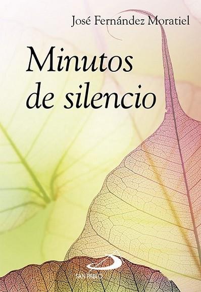 Minutos de silencio | 9788428541732 | Fernández Moratiel, José | Librería Castillón - Comprar libros online Aragón, Barbastro