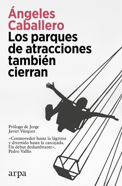 Los parques de atracciones también cierran | 9788419558275 | Caballero, Ángeles | Librería Castillón - Comprar libros online Aragón, Barbastro