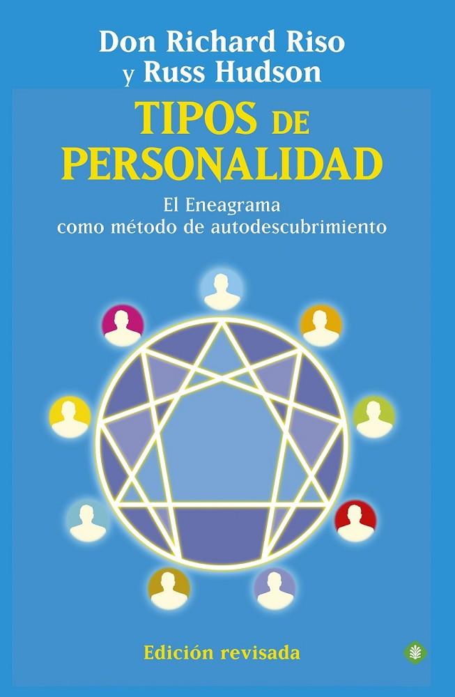 TIPOS DE PERSONALIDAD | 9788499704111 | RISO, RICHARD | Librería Castillón - Comprar libros online Aragón, Barbastro