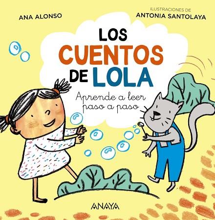 Los cuentos de Lola | 9788414315415 | Alonso, Ana | Librería Castillón - Comprar libros online Aragón, Barbastro