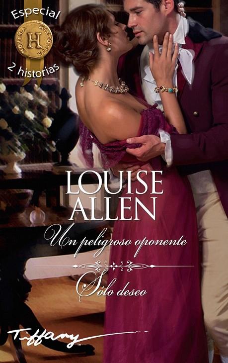 Un peligroso oponente; Sólo deseo | 9788468789545 | Allen, Louise | Librería Castillón - Comprar libros online Aragón, Barbastro