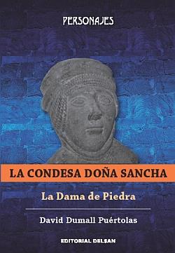 CONDESA DOÑA SANCHA, LA | 9788495487087 | DUMAIL PUÉRTOLAS, DAVID | Librería Castillón - Comprar libros online Aragón, Barbastro