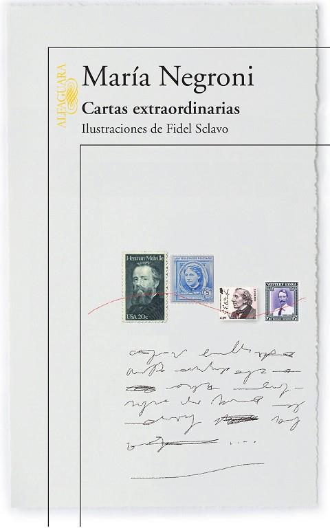 Cartas extraordinarias | 9789870432159 | MARIA NEGRONI Y FIDEL SCLAVO | Librería Castillón - Comprar libros online Aragón, Barbastro