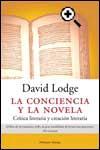 CONCIENCIA Y LA NOVELA, LA | 9788483076101 | LODGE, DAVID | Librería Castillón - Comprar libros online Aragón, Barbastro