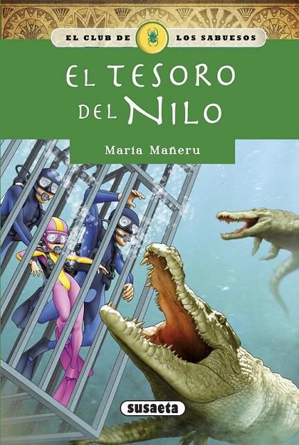 El tesoro del Nilo | 9788467732122 | Mañeru, María | Librería Castillón - Comprar libros online Aragón, Barbastro