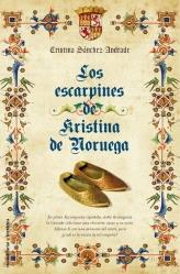 ESCARPINES DE KRISTINA DE NORUEGA, LOS | 9788499181318 | SÁNCHEZ-ANDRADE, CRISTINA | Librería Castillón - Comprar libros online Aragón, Barbastro