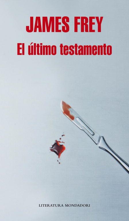 El último testamento | 9788439724988 | Frey, James | Librería Castillón - Comprar libros online Aragón, Barbastro