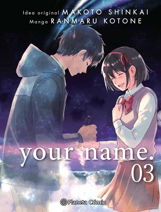 your name. nº 03 | 9788491467601 | Makoto Shinkai | Ranmaru Kotone | Librería Castillón - Comprar libros online Aragón, Barbastro