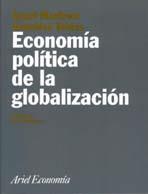 ECONOMIA POLITICA DE LA GLOBALIZACION | 9788434421561 | MARTINEZ, ANGEL | Librería Castillón - Comprar libros online Aragón, Barbastro