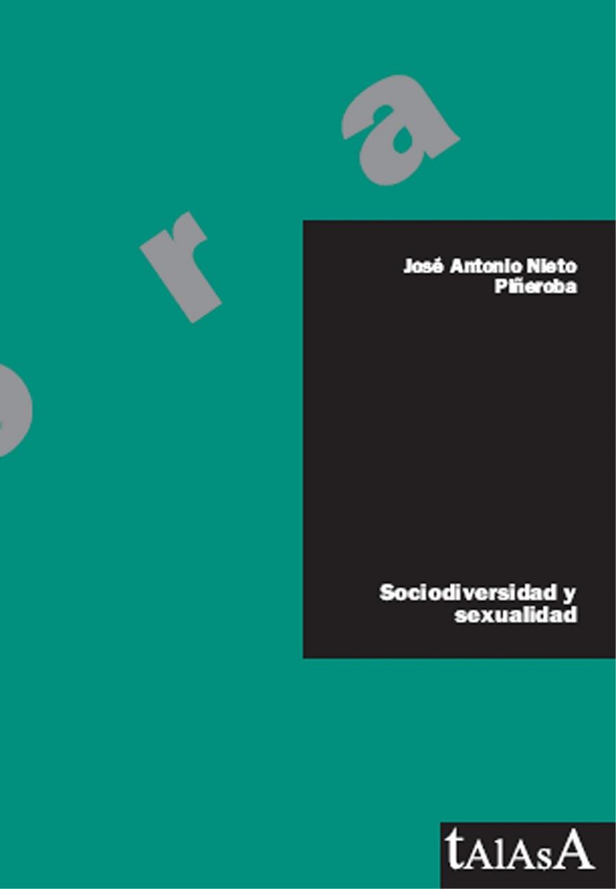 SOCIODIVERSIDAD Y SEXUALIDAD | 9788496266353 | NIETO PIÑEROBA, JOSÉ ANTONIO | Librería Castillón - Comprar libros online Aragón, Barbastro
