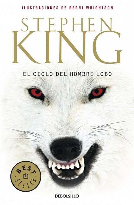 CICLO DEL HOMBRE LOBO, EL | 9788499081281 | Stephen King | Librería Castillón - Comprar libros online Aragón, Barbastro