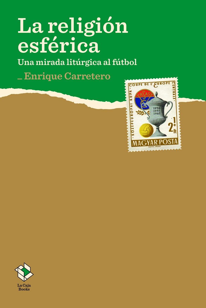 La religión esférica | 9788417496074 | Carretero, Enrique | Librería Castillón - Comprar libros online Aragón, Barbastro