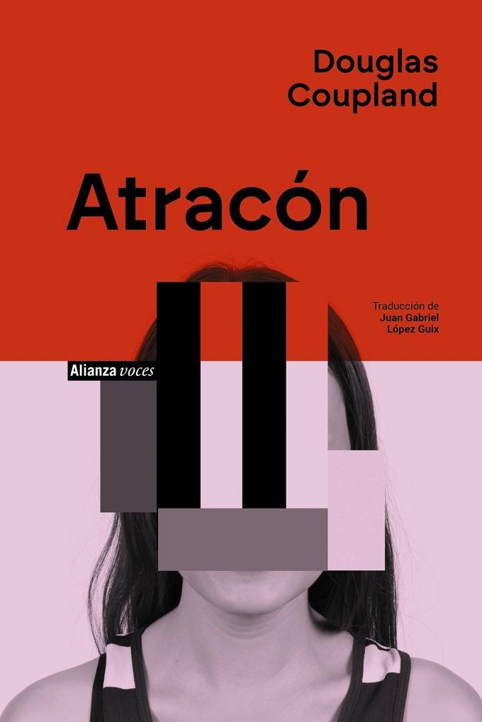 Atracón | 9788411487078 | Coupland, Douglas | Librería Castillón - Comprar libros online Aragón, Barbastro