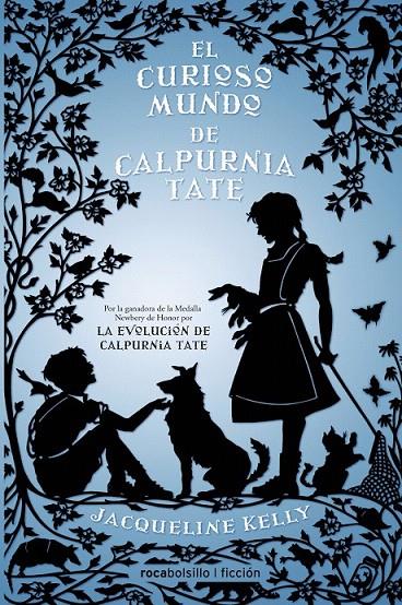 El curioso mundo de Calpurnia Tate | 9788416240425 | Kelly, Jacquelline | Librería Castillón - Comprar libros online Aragón, Barbastro