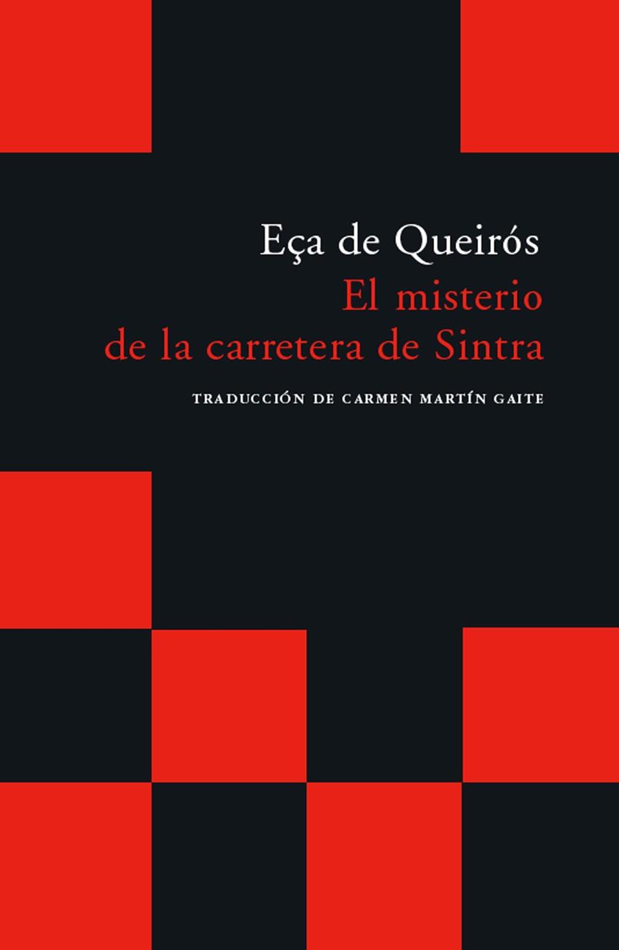 MISTERIO DE LA CARRETERA DE SINTRA, EL | 9788493065775 | QUEIROS, EÇA DE | Librería Castillón - Comprar libros online Aragón, Barbastro