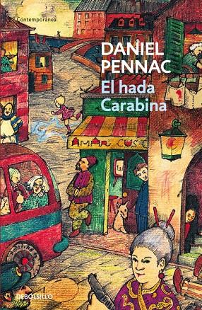 El hada carabina (Malaussène 2) | 9788499891828 | Daniel Pennac | Librería Castillón - Comprar libros online Aragón, Barbastro