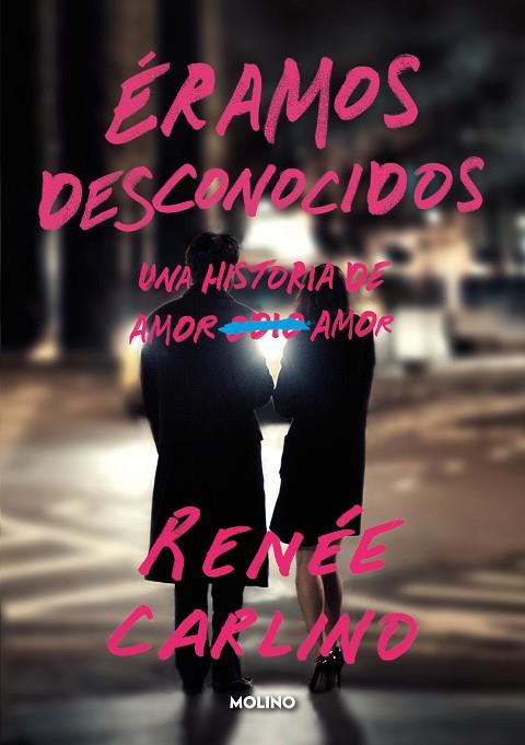 Éramos desconocidos | 9788427241176 | Carlino, Renée | Librería Castillón - Comprar libros online Aragón, Barbastro