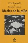 DIARIOS DE LA CALLE | 9788493528065 | GRUWELL, ERIN | Librería Castillón - Comprar libros online Aragón, Barbastro