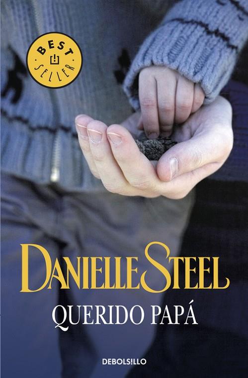 QUERIDO PAPA | 9788483467336 | Danielle Steel | Librería Castillón - Comprar libros online Aragón, Barbastro