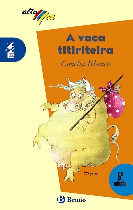 A vaca titiriteira | 9788421615553 | Blanco, Concha | Librería Castillón - Comprar libros online Aragón, Barbastro