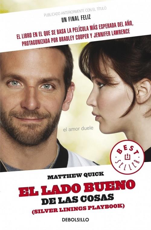 UN FINAL FELIZ (EL LADO BUENO DE LAS COSAS) | 9788490323656 | Matthew Quick | Librería Castillón - Comprar libros online Aragón, Barbastro