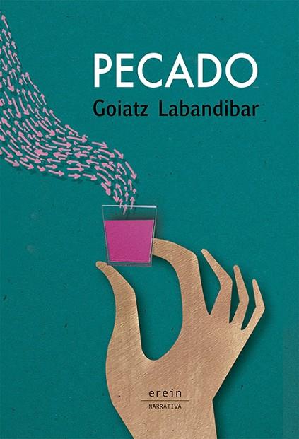 Pecado | 9788491099482 | Labandibar Arbelaitz, Goiatz | Librería Castillón - Comprar libros online Aragón, Barbastro