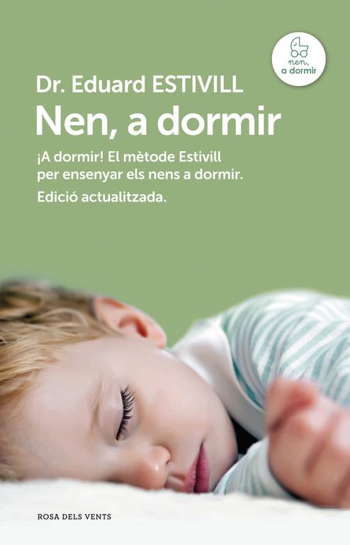 Nen, a dormir (edició actualitzada i ampliada) | 9788415961017 | Estivill, Dr. Eduard | Librería Castillón - Comprar libros online Aragón, Barbastro