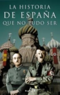 HISTORIA DE ESPAÑA QUE NO PUDO SER, LA | 9788466631945 | THOMAS, JOAN MARIA | Librería Castillón - Comprar libros online Aragón, Barbastro