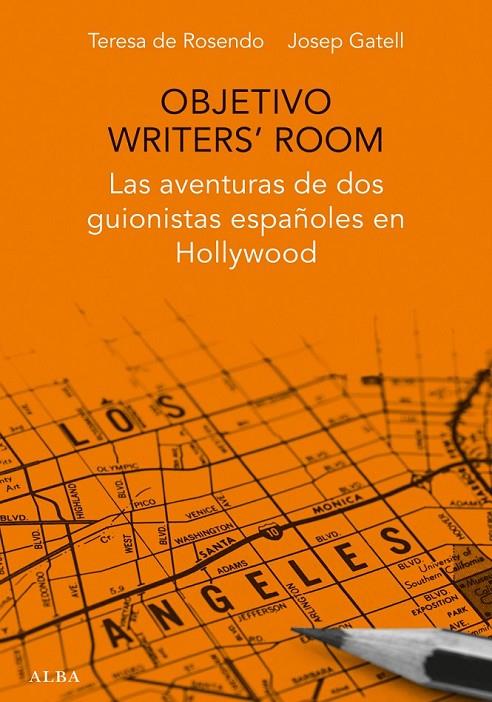 Objetivo Writer's Room | 9788490651599 | De Rosendo Klecker, Teresa / Gatell Castro, Josep | Librería Castillón - Comprar libros online Aragón, Barbastro