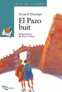 PAZO BUIT, EL (SOPA DE LLIBRES) | 9788448906498 | DOCAMPO, XAVIER P. | Librería Castillón - Comprar libros online Aragón, Barbastro